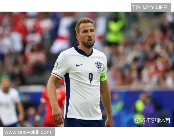 英格兰主帅确认国家队备战欧洲杯大名单，凯恩入选